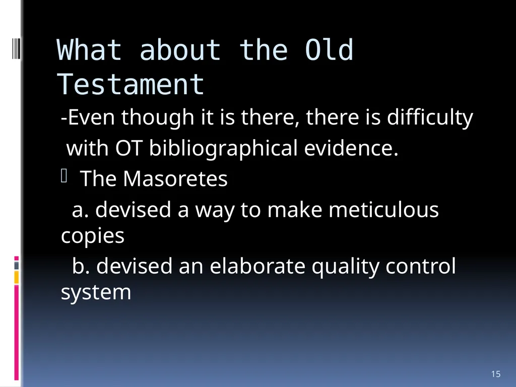 1 The reliability of the bible Wednesday night - slide 15 of 56