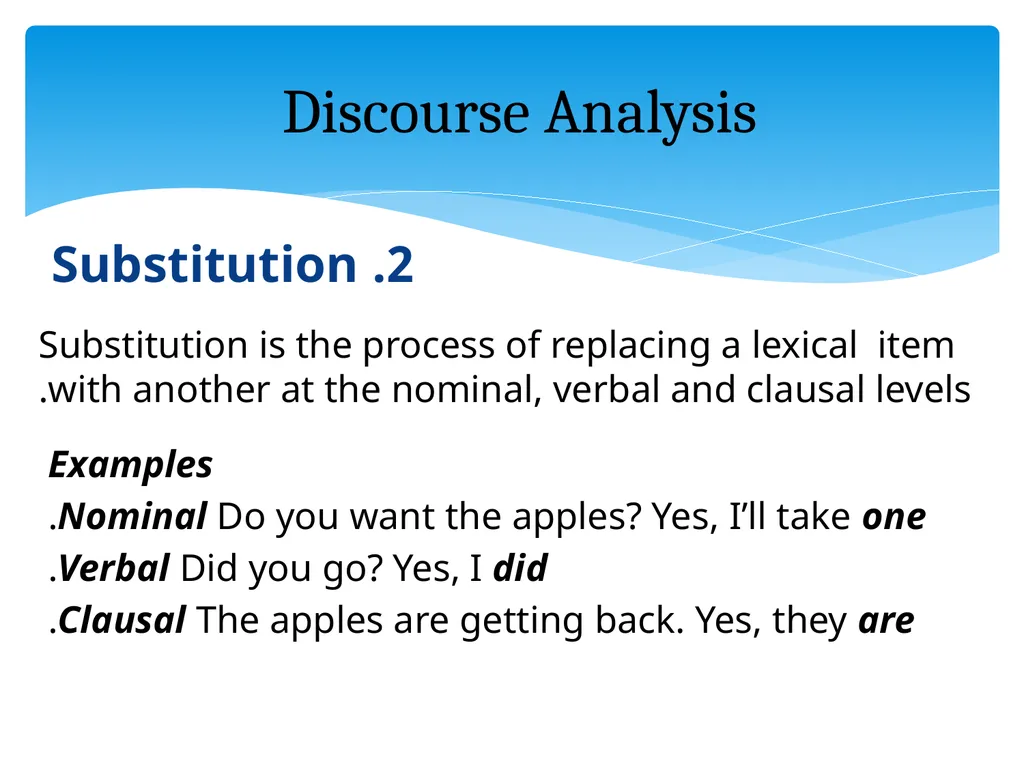 What is discourse? “A continuous stretch of - slide 34 of 47