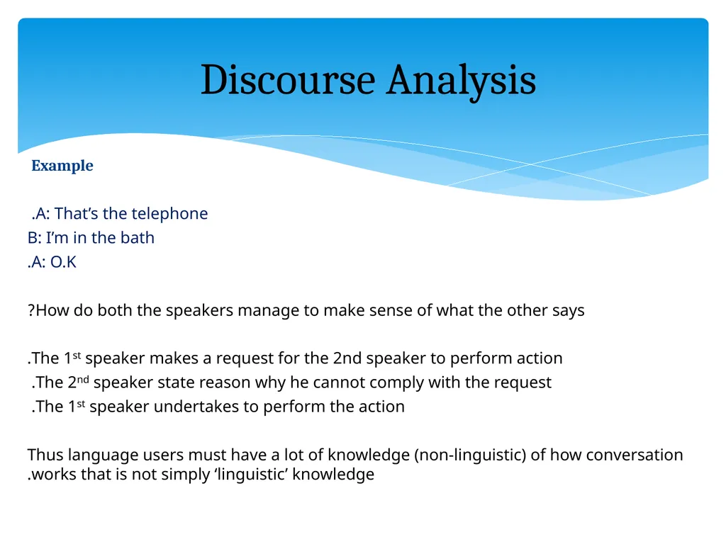 What is discourse? “A continuous stretch of - slide 3 of 47