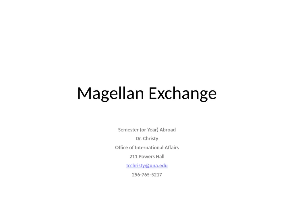 Magellan Exchange Semester (or Year) Abroad Dr. - slide 1 of 21