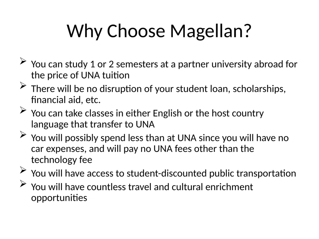 Magellan Exchange Semester (or Year) Abroad Dr. - slide 2 of 21