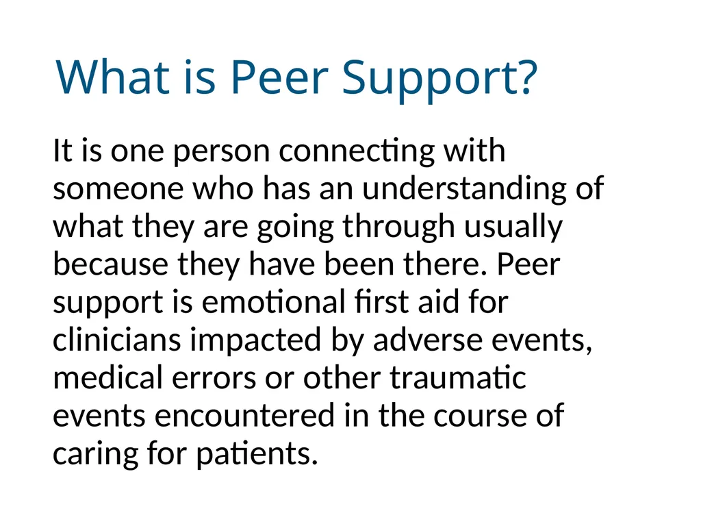 Peer Support (Best Hospital) We are Creating a - slide 3 of 11