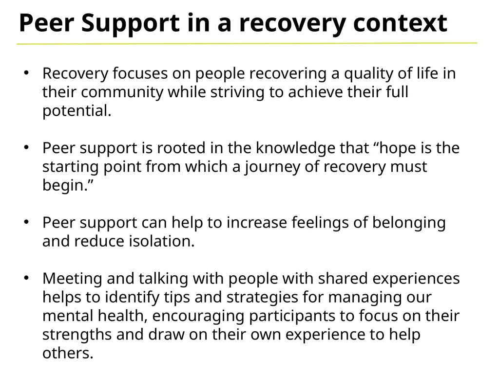 Peer Support Think about a time when you… were - slide 5 of 16