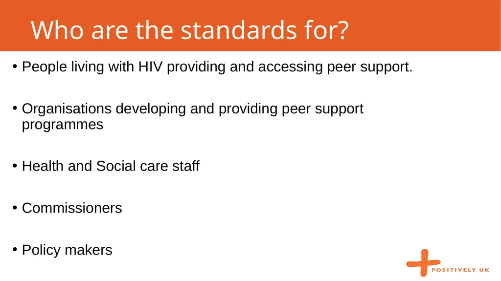 #HIVPeerSupport 19th September 2017 Peer support - slide 5 of 20