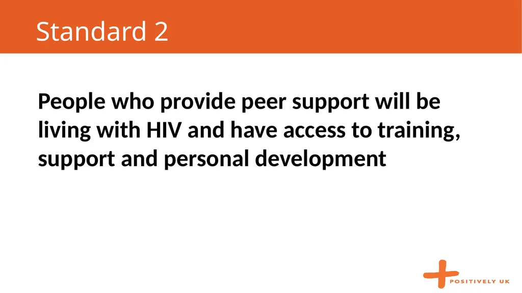 #HIVPeerSupport 19th September 2017 Peer support - slide 11 of 20