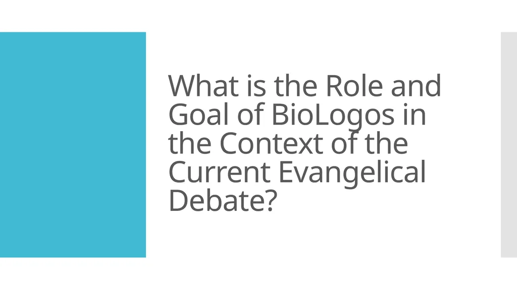 A Thoughtful Approach to Theistic Evolution Brian - slide 14 of 15