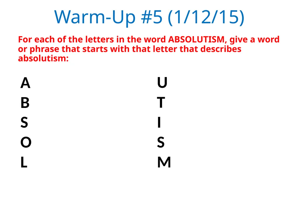 Warm-Up #1 (1/6/15) Welcome Back and Happy New - slide 5 of 12