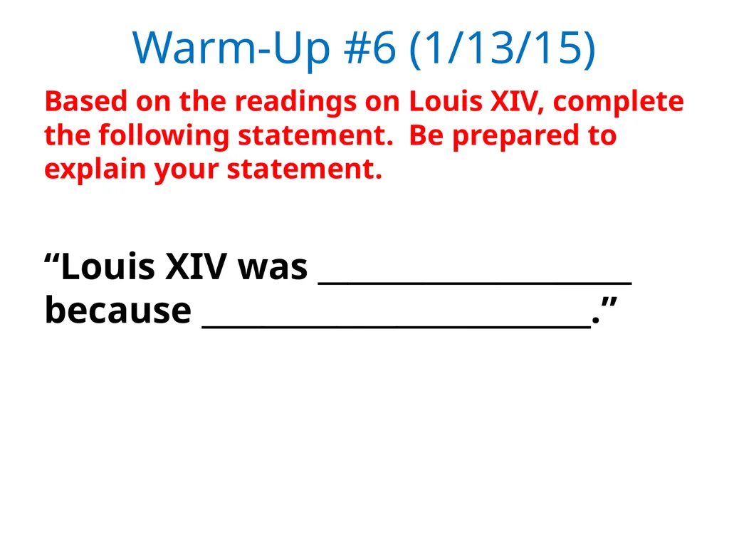 Warm-Up #1 (1/6/15) Welcome Back and Happy New - slide 6 of 12