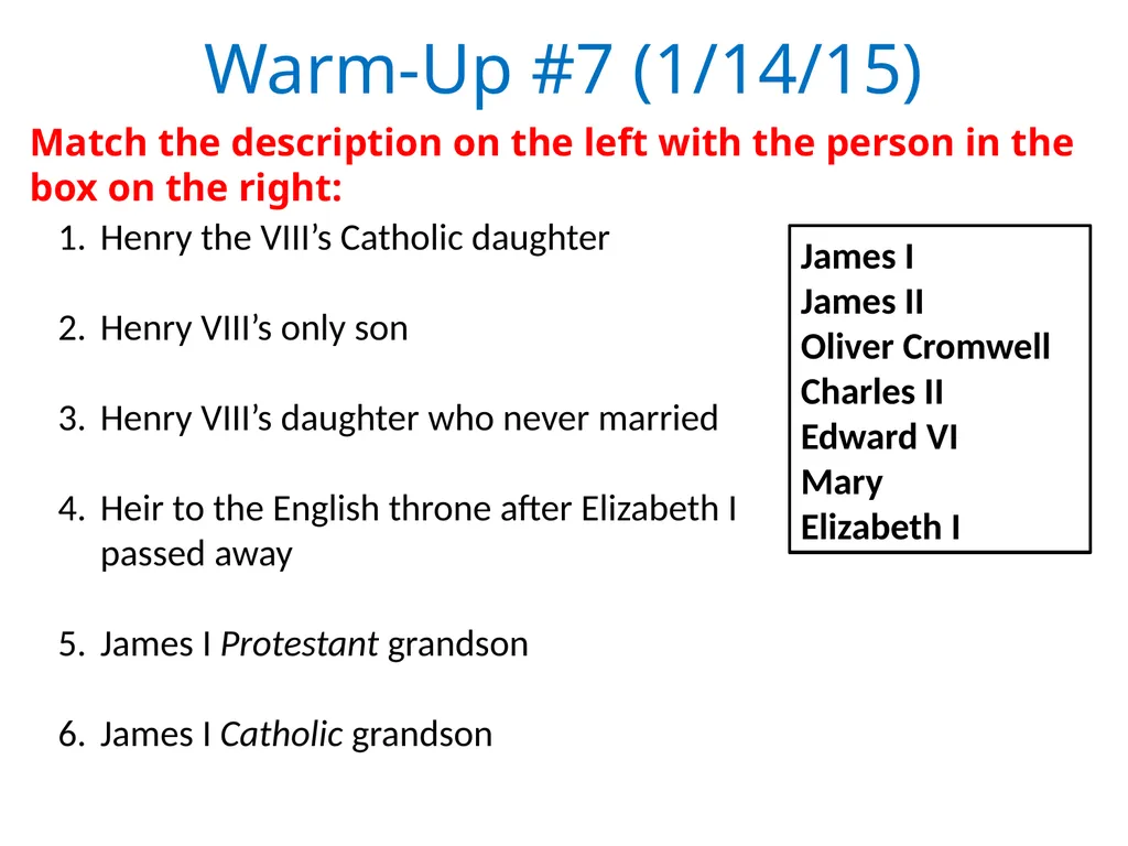 Warm-Up #1 (1/6/15) Welcome Back and Happy New - slide 7 of 12