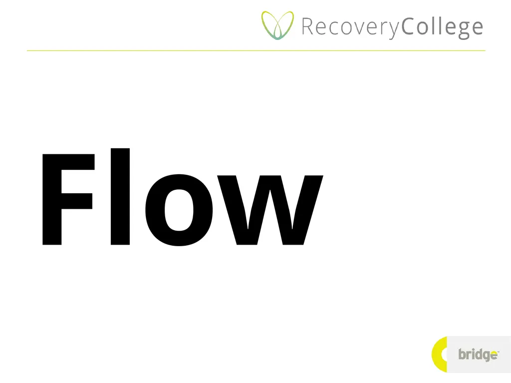 Flow “Being completely involved in an activity for - slide 1 of 13