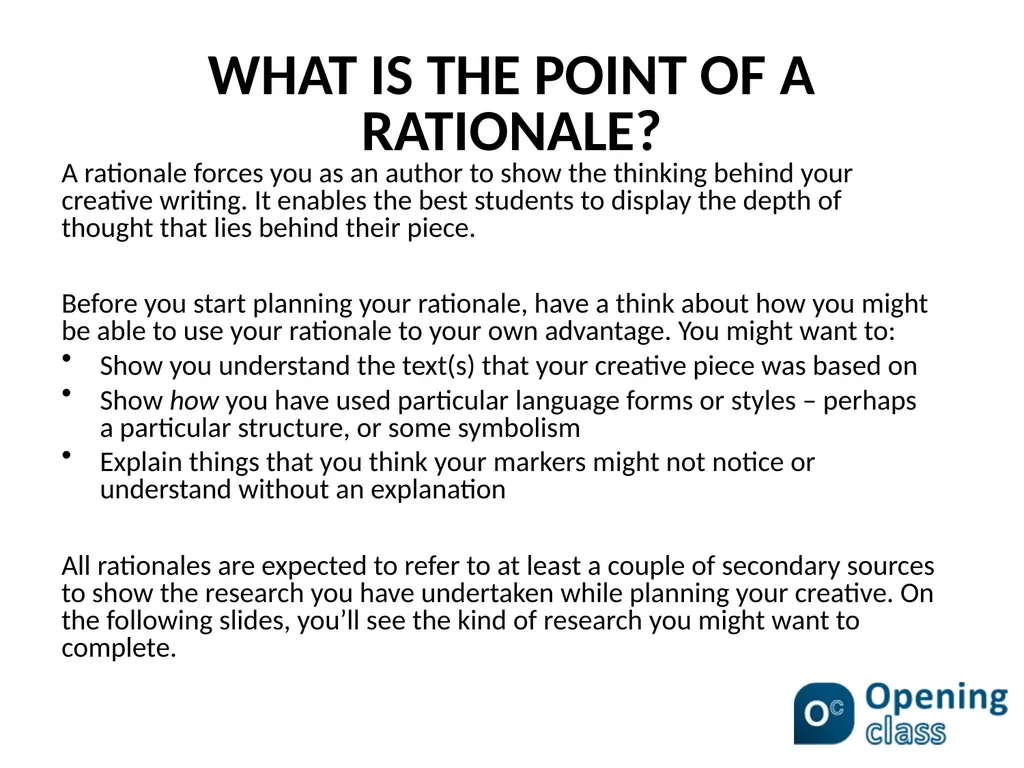 WRITING A RATIONALE FOR A CREATIVE RESPONSE - slide 3 of 10