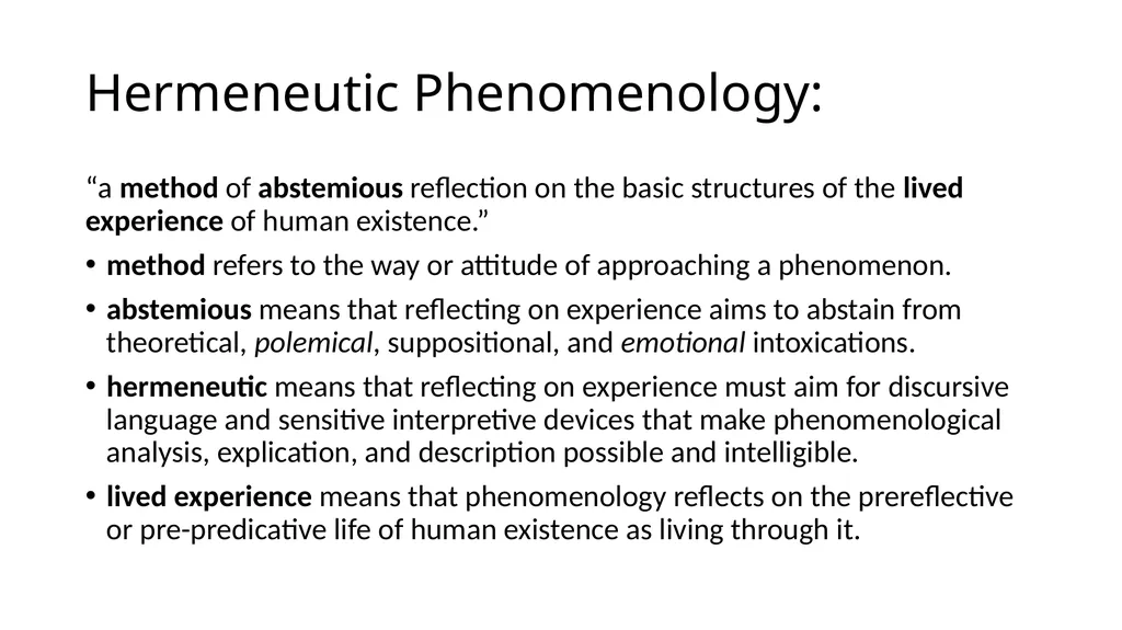 Phenomenology of Practice Meaning and Method - slide 2 of 7