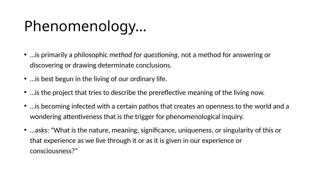 Phenomenology of Practice Meaning and Method - slide 3 of 7