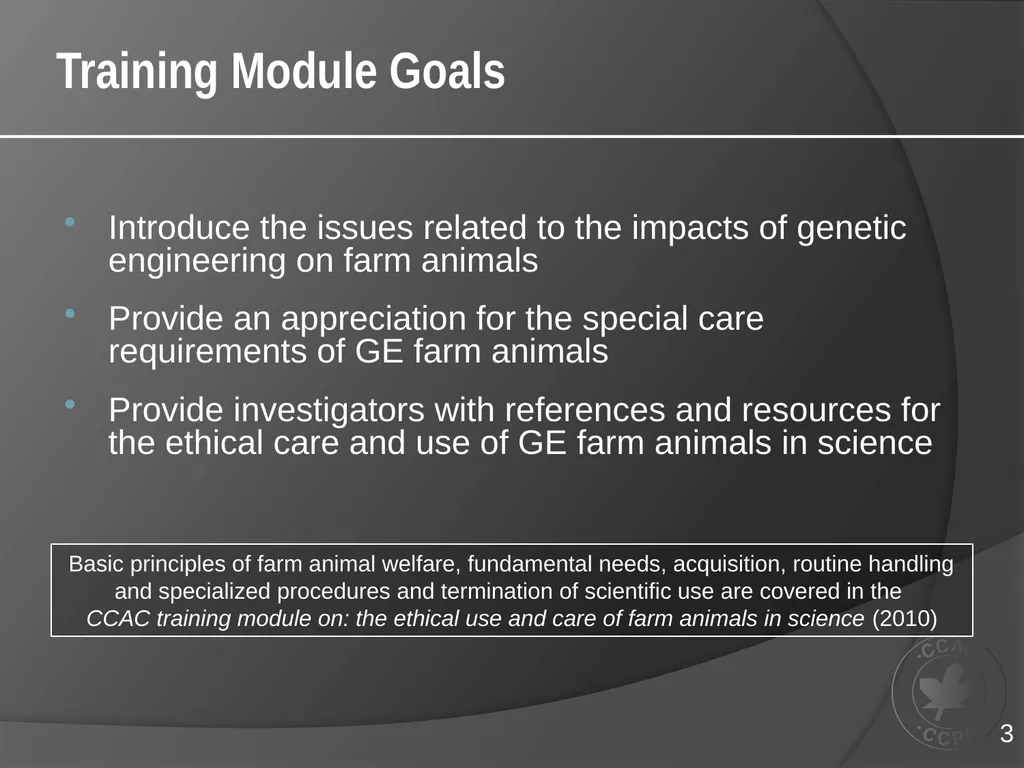 CCAC TRAINING MODULE ON: GENETICALLY-ENGINEERED - slide 3 of 16