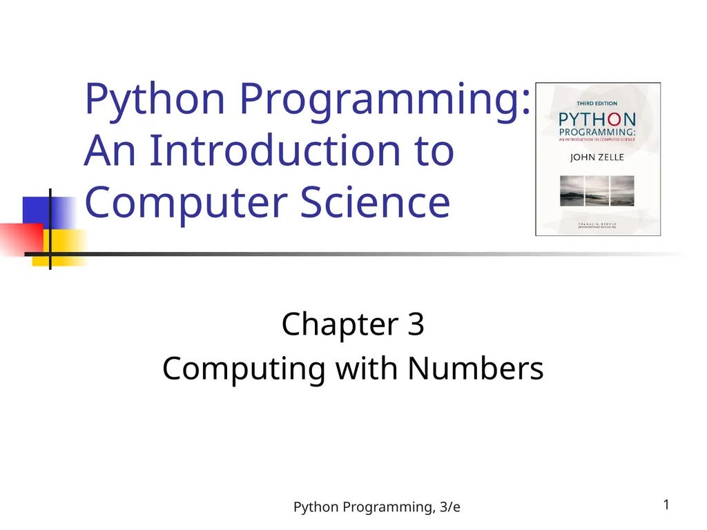 Python Programming, 3/e 1 Python Programming: An - slide 1 of 48