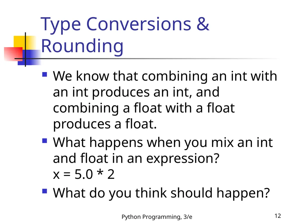 Python Programming, 3/e 1 Python Programming: An - slide 12 of 48
