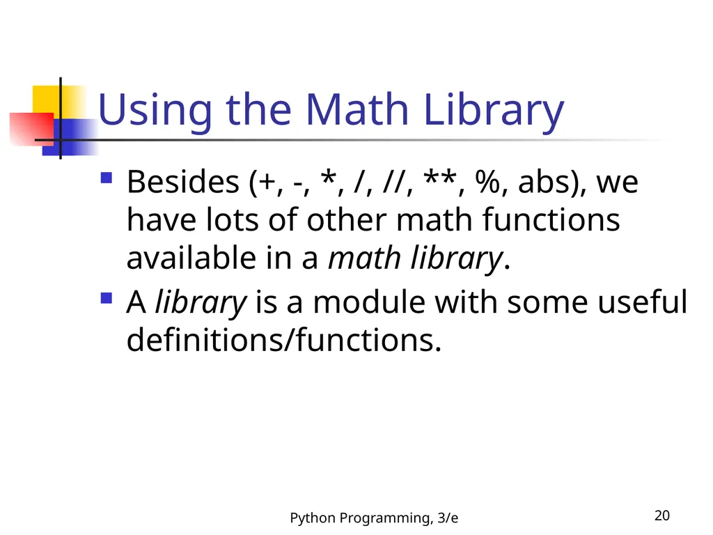 Python Programming, 3/e 1 Python Programming: An - slide 20 of 48