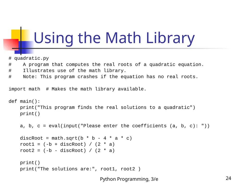 Python Programming, 3/e 1 Python Programming: An - slide 24 of 48