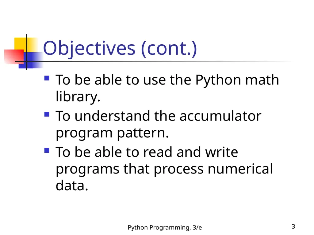 Python Programming, 3/e 1 Python Programming: An - slide 3 of 48