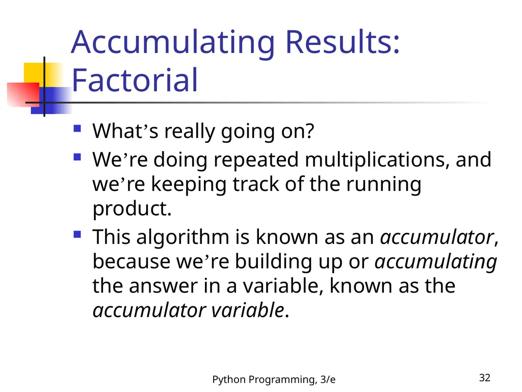 Python Programming, 3/e 1 Python Programming: An - slide 32 of 48