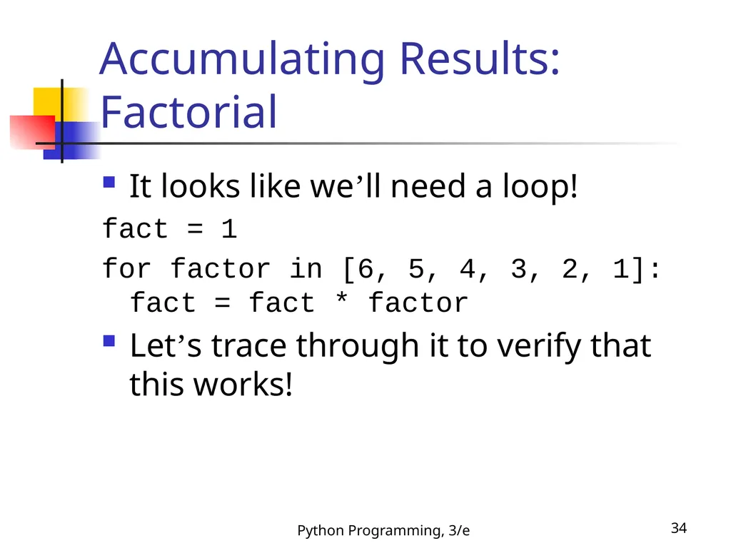 Python Programming, 3/e 1 Python Programming: An - slide 34 of 48