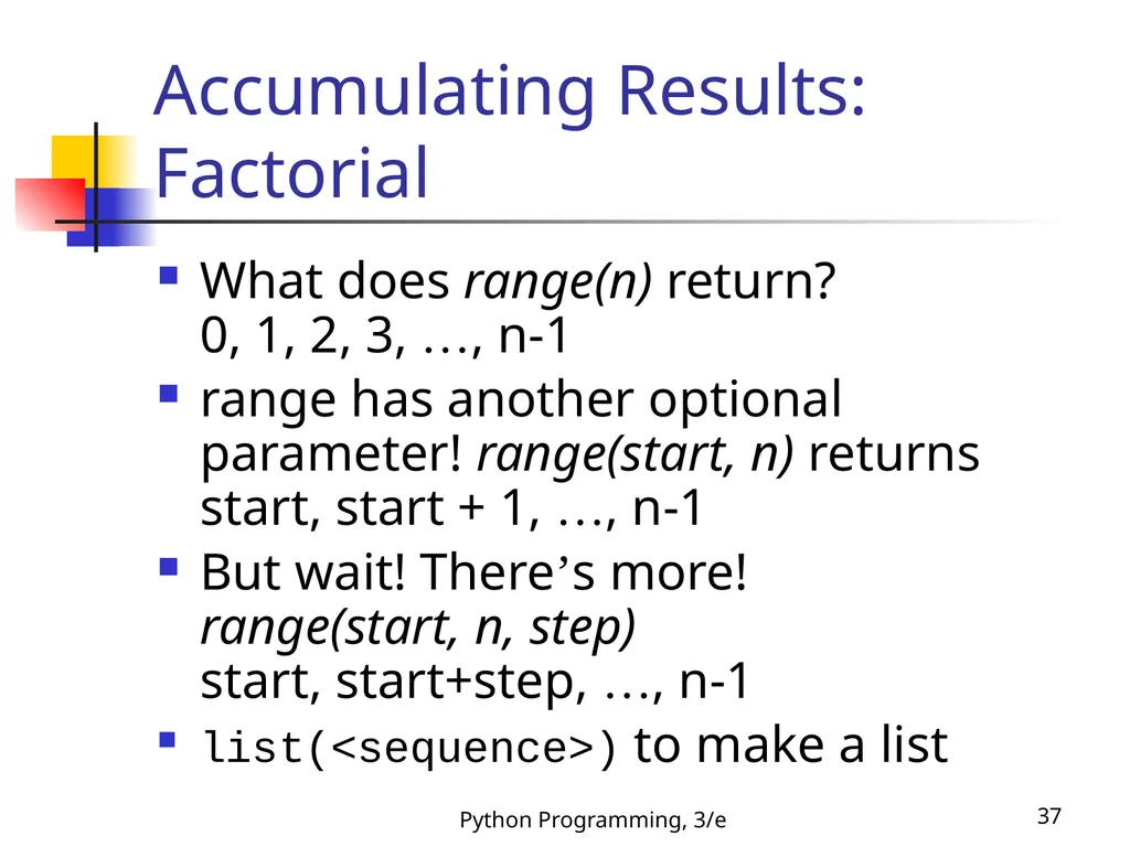 Python Programming, 3/e 1 Python Programming: An - slide 37 of 48