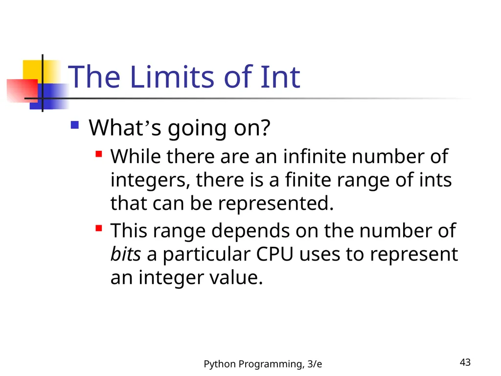 Python Programming, 3/e 1 Python Programming: An - slide 43 of 48