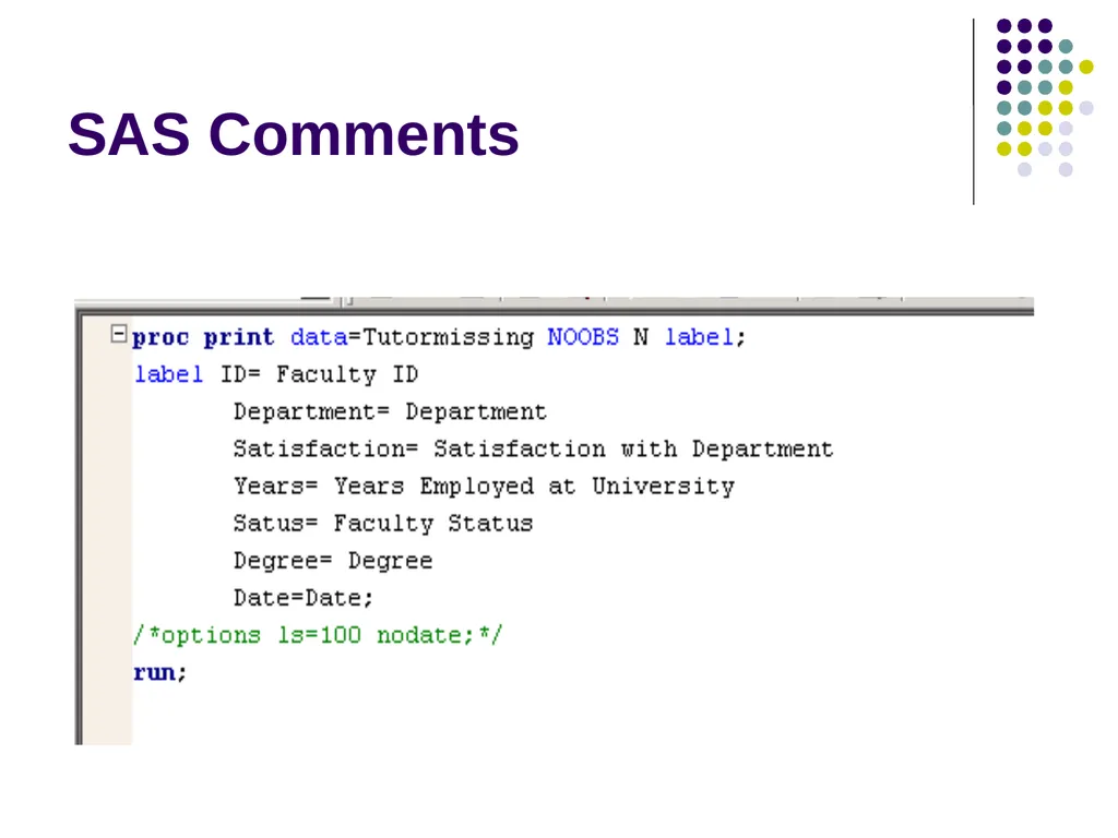 Introduction to SAS Programming Christina L. - slide 18 of 30