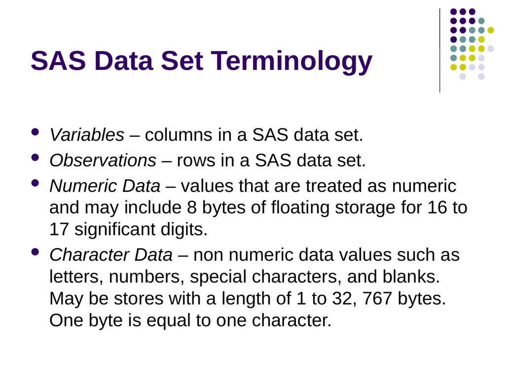 Introduction to SAS Programming Christina L. - slide 7 of 30