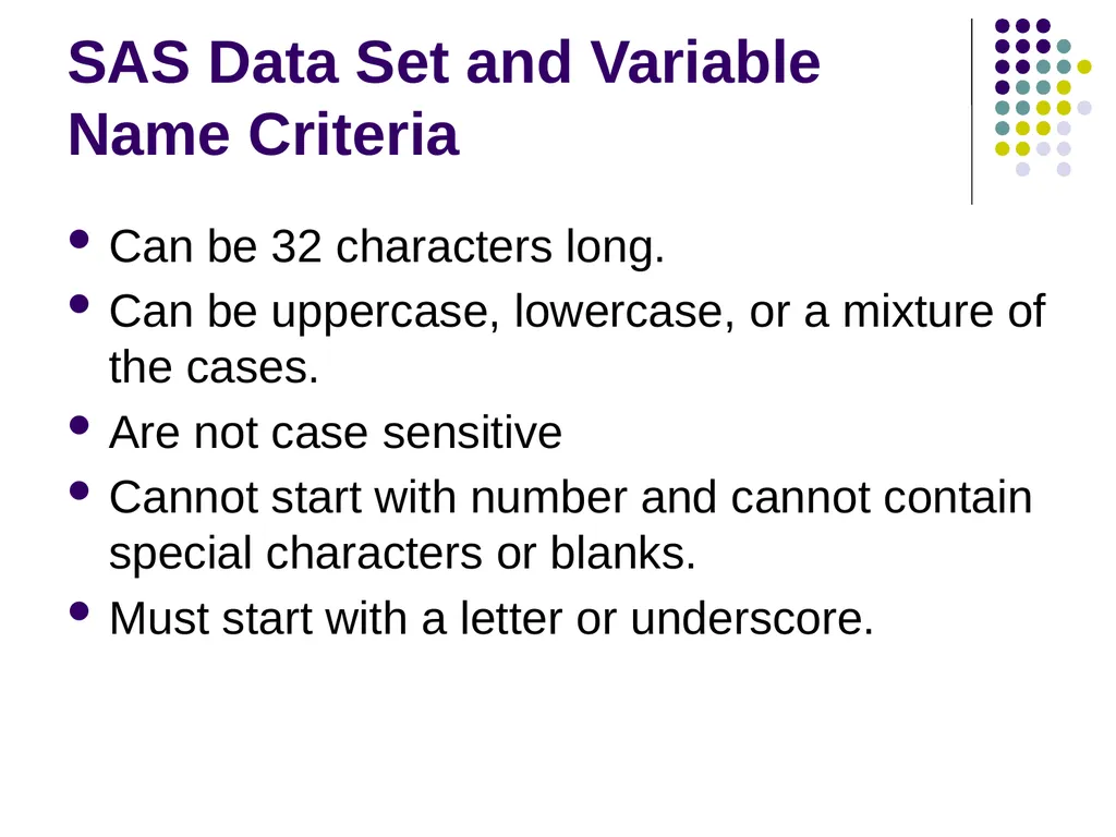 Introduction to SAS Programming Christina L. - slide 8 of 30