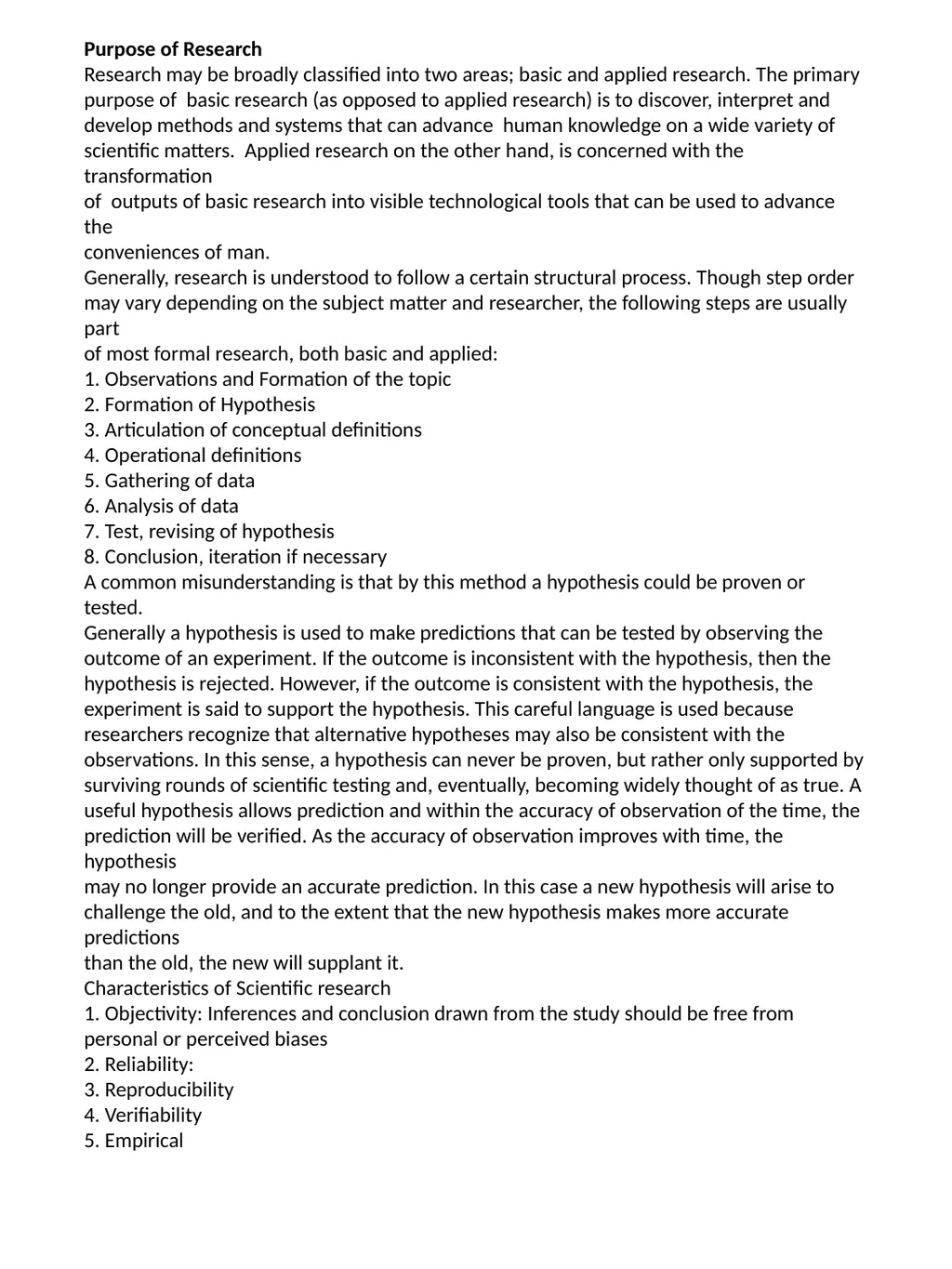 Purpose of Research Research may be broadly - slide 1 of 2