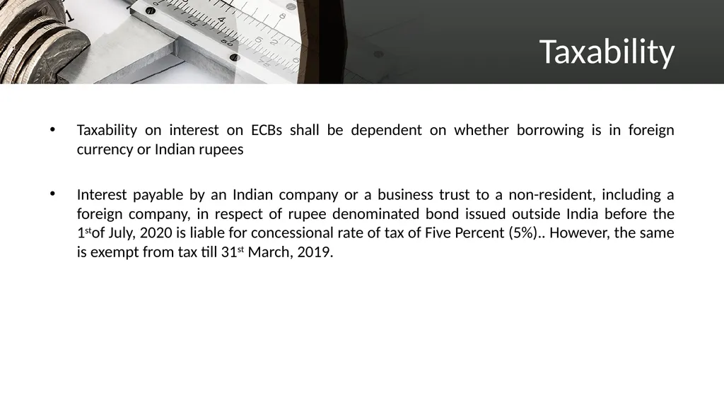 EXTERNAL COMMERCIAL BORROWINGS What is ECB? ECBs - slide 25 of 26