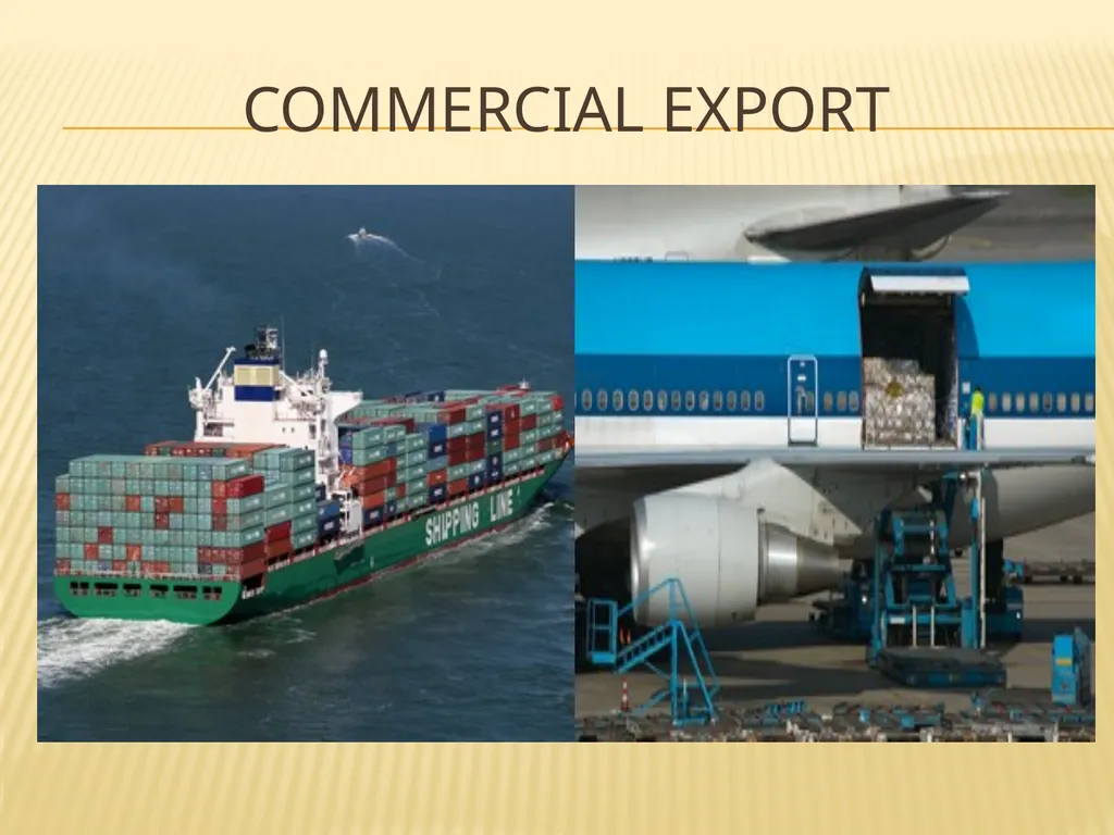 COMMERCIAL EXPORT COMMERCIAL expORT Exporters of - slide 1 of 12
