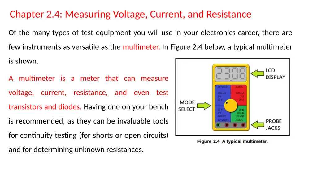 Chapter 2 – Ohm's Law: Resistance In this chapter, - slide 9 of 29