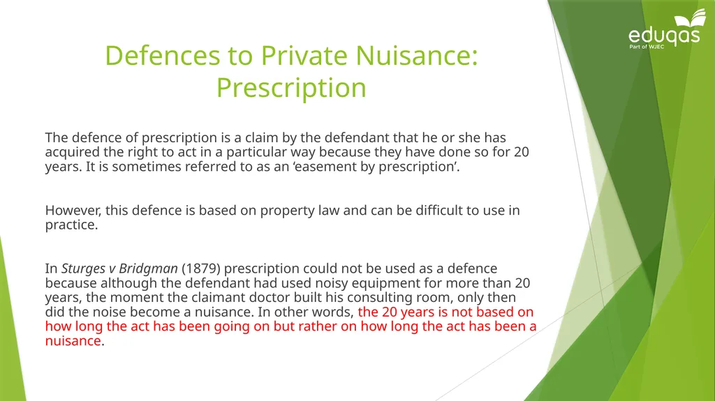 Torts connected to land Private Nuisance Learning - slide 46 of 53