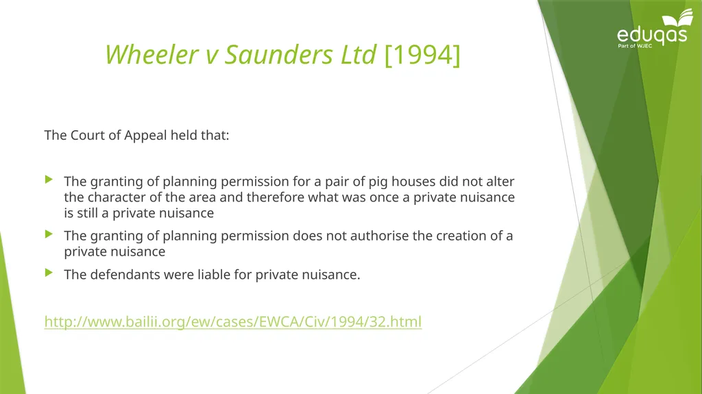 Torts connected to land Private Nuisance Learning - slide 34 of 53
