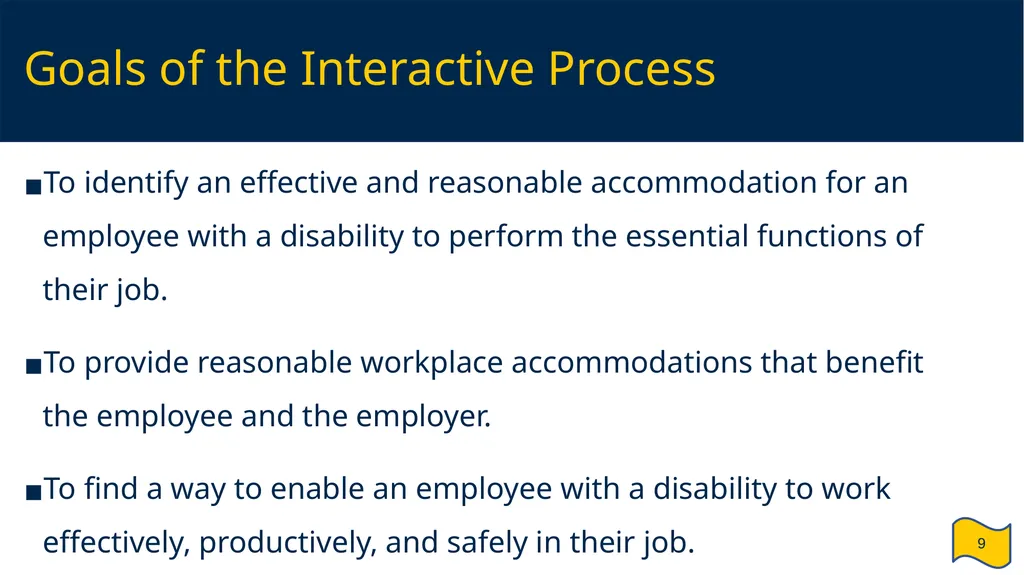 Supervisor and HR Partner’s Guide to Reasonable - slide 9 of 40