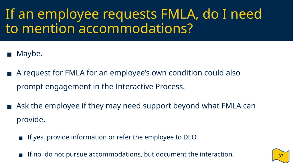 Supervisor and HR Partner’s Guide to Reasonable - slide 37 of 40