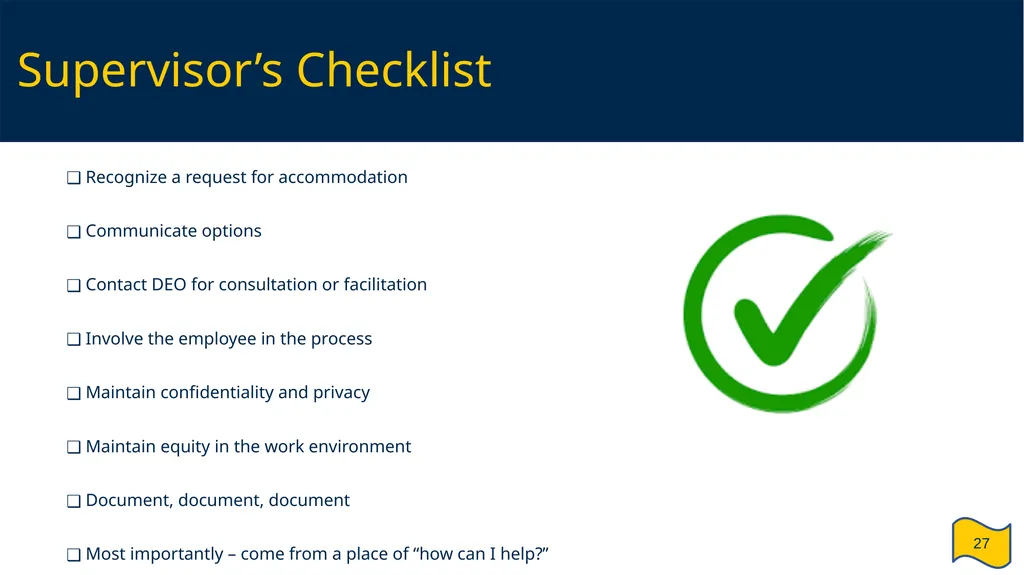 Supervisor and HR Partner’s Guide to Reasonable - slide 27 of 40