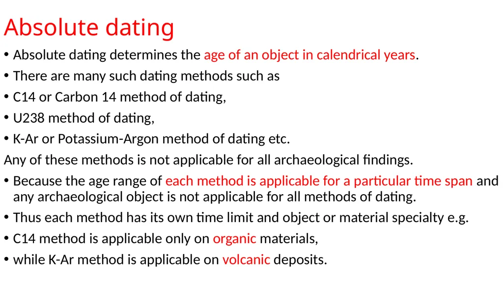 Dating Techniques Dr. D.V. Prasad Department of - slide 3 of 15