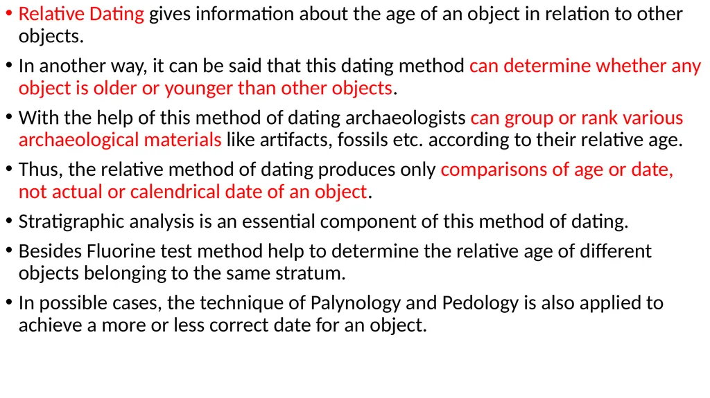 Dating Techniques Dr. D.V. Prasad Department of - slide 4 of 15