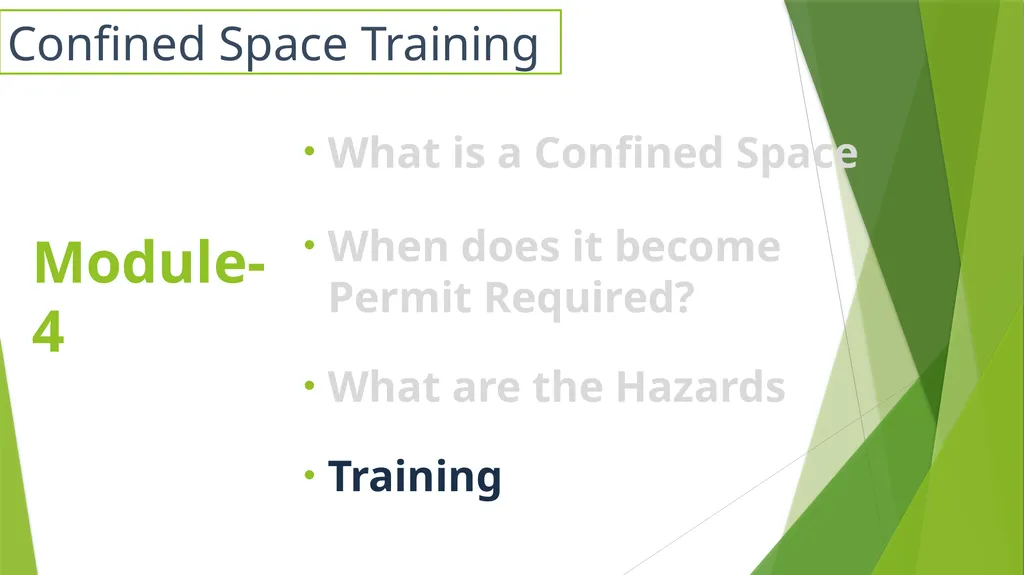 Confined Space Training Confined Space Training - slide 22 of 47