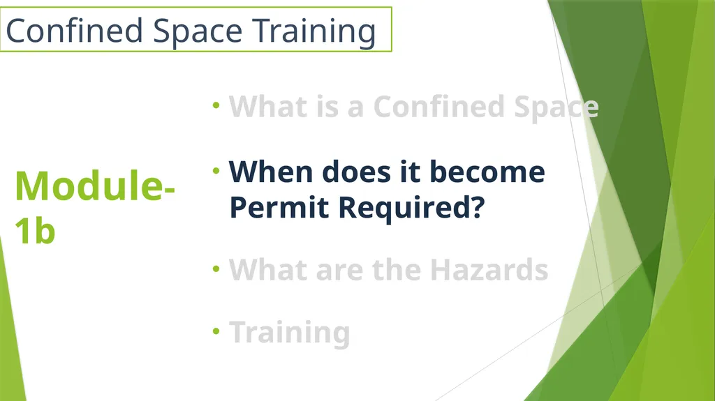 Confined Space Training Confined Space Training - slide 7 of 47