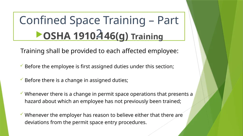Confined Space Training Confined Space Training - slide 24 of 47