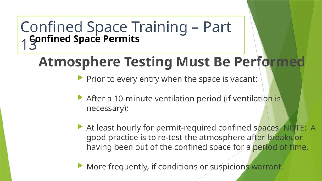 Confined Space Training Confined Space Training - slide 35 of 47