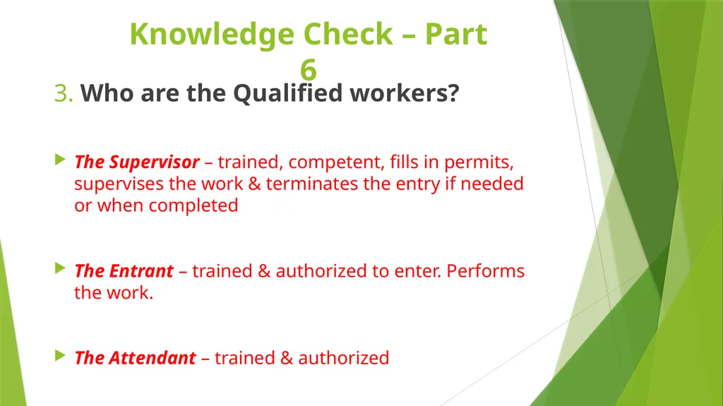 Confined Space Training Confined Space Training - slide 44 of 47