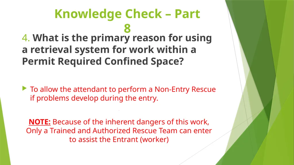 Confined Space Training Confined Space Training - slide 46 of 47