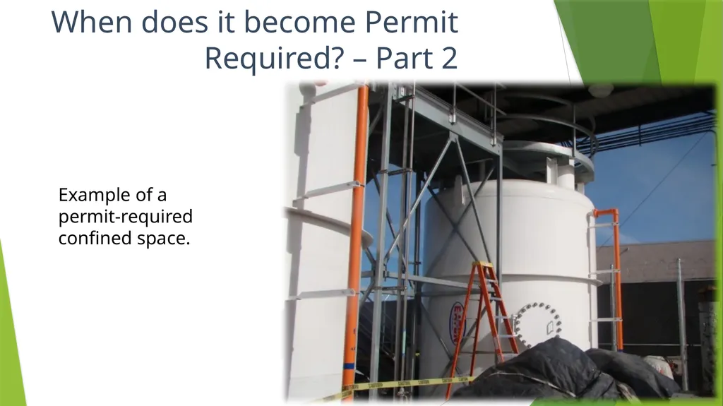 Confined Space Training Confined Space Training - slide 9 of 47