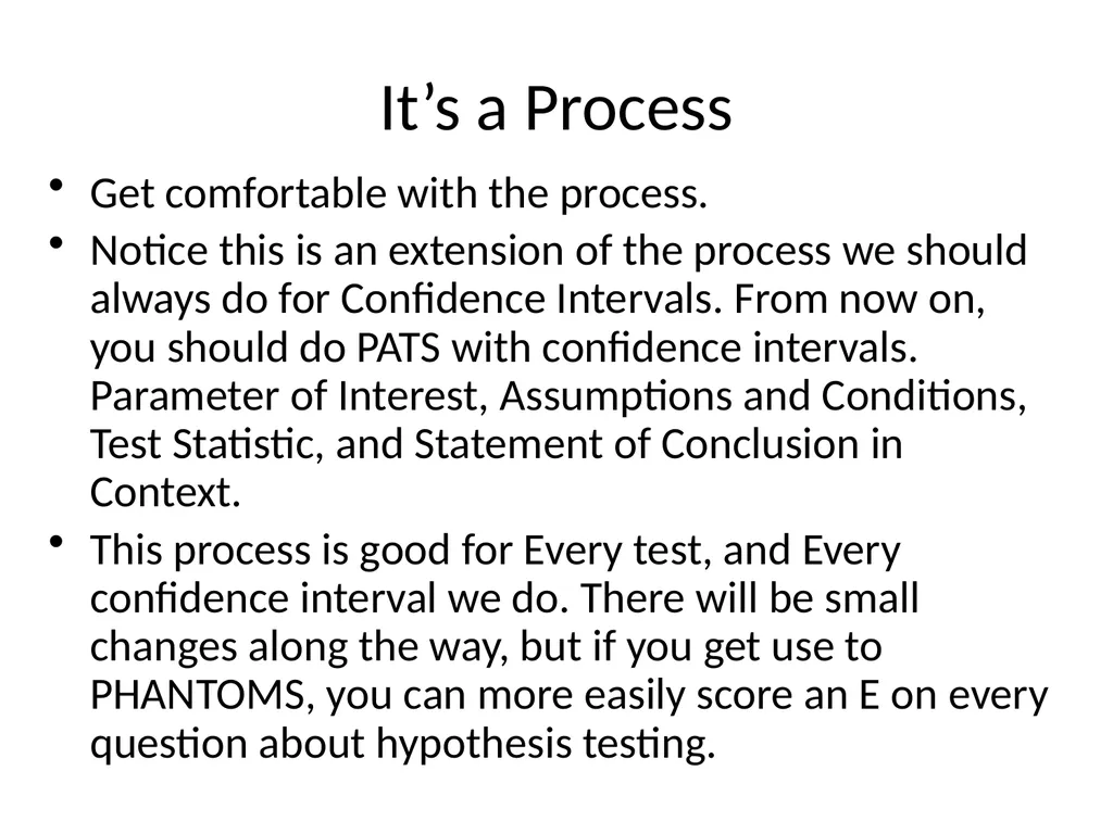 PHANTOMS: A Method of Testing Hypotheses P: - slide 15 of 15