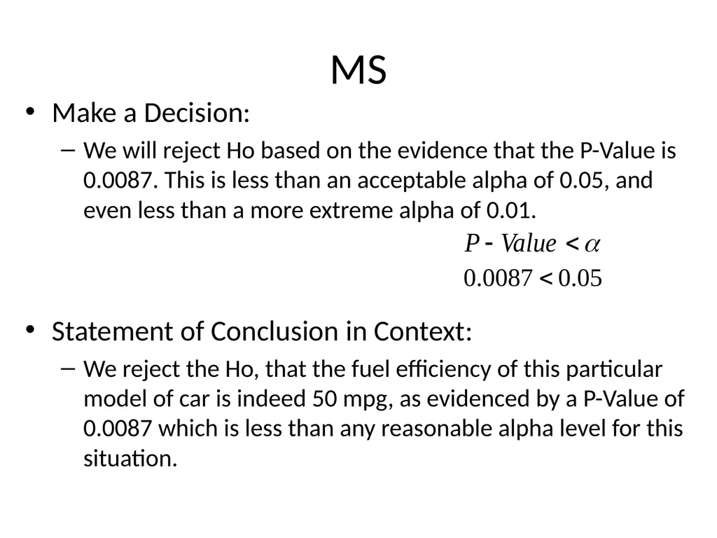 PHANTOMS: A Method of Testing Hypotheses P: - slide 14 of 15